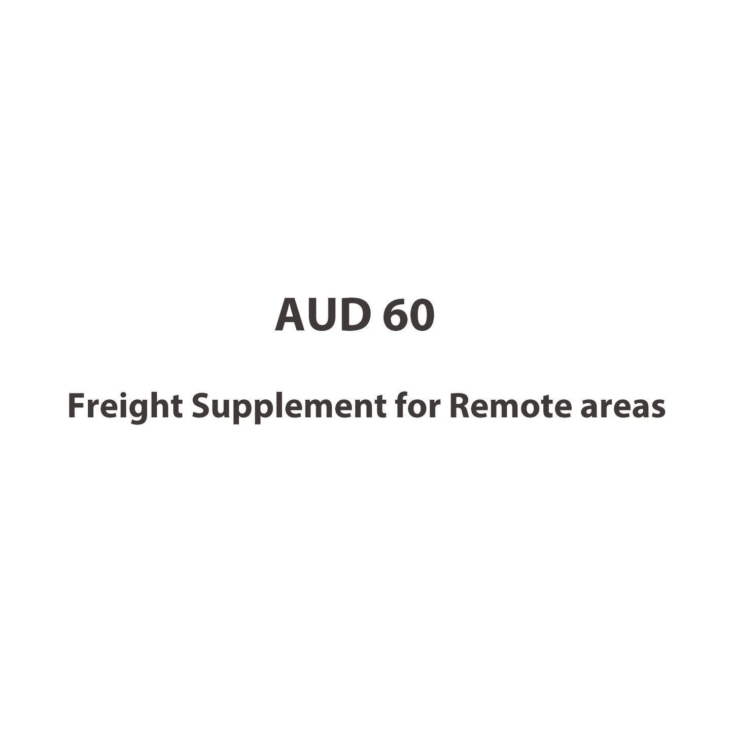 Freight Supplement for Remote Areas